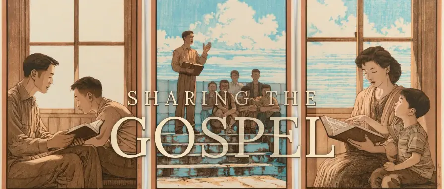 Spreading the Gospel — Preparation, conversation, and follow-up